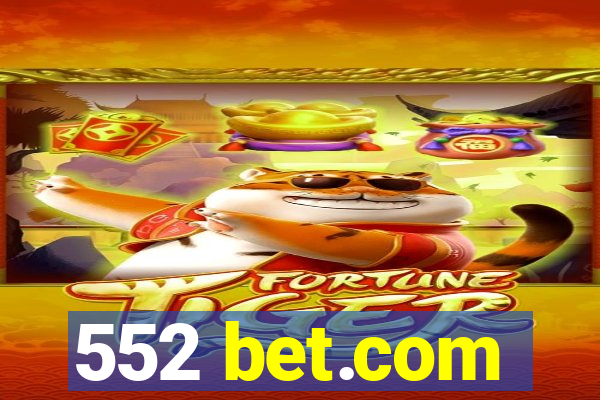 552 bet.com