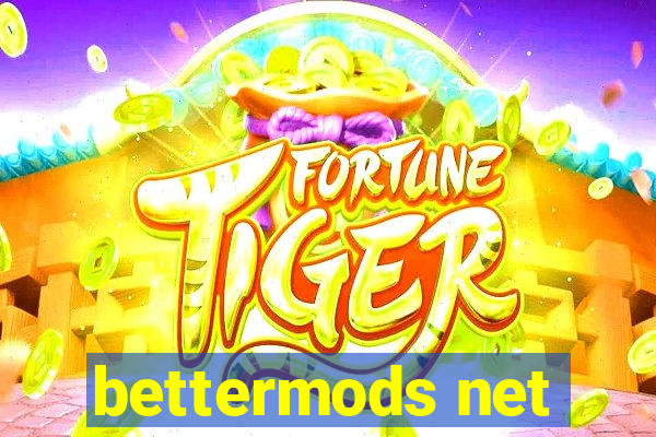 bettermods net