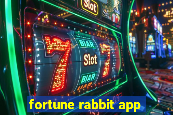 fortune rabbit app