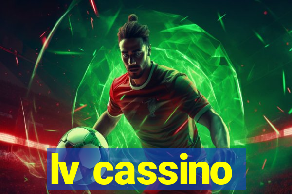 lv cassino