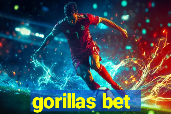 gorillas bet