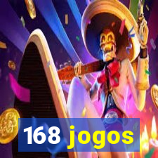 168 jogos