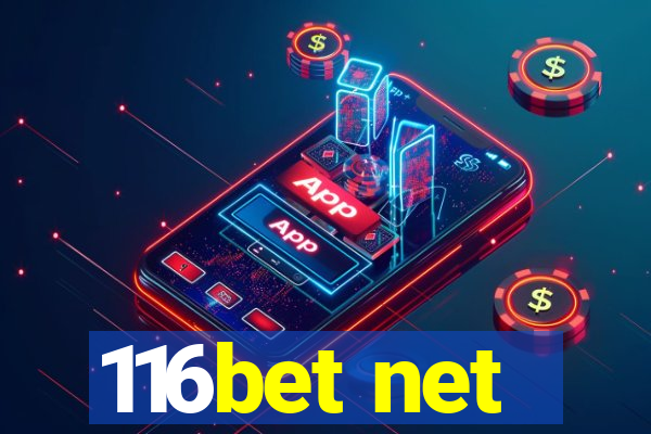 116bet net