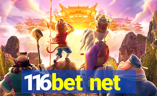 116bet net