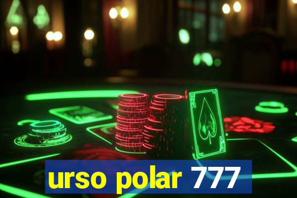 urso polar 777