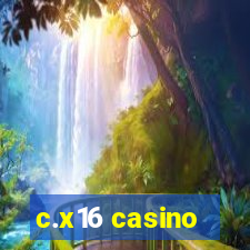 c.x16 casino