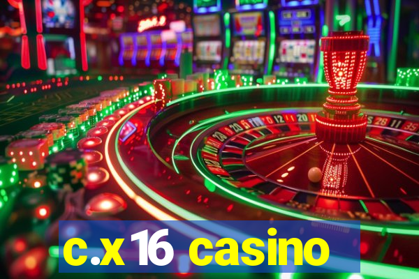 c.x16 casino