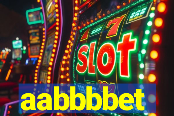 aabbbbet