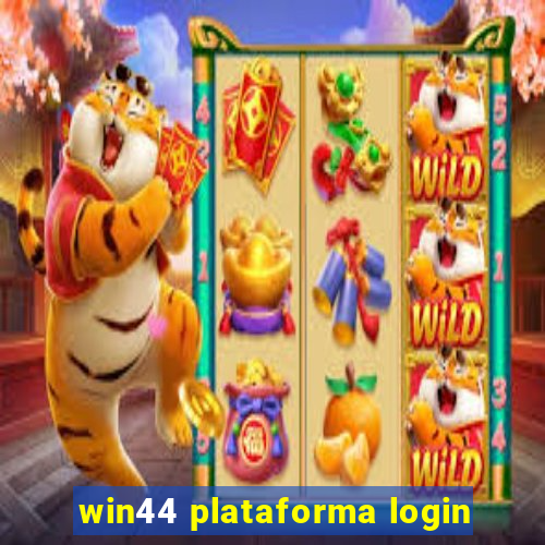 win44 plataforma login