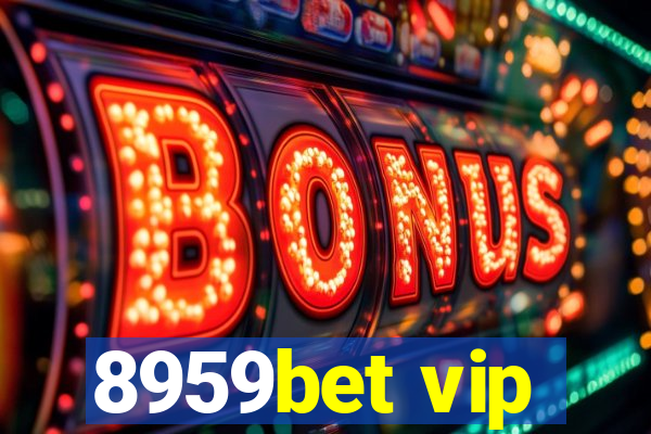 8959bet vip