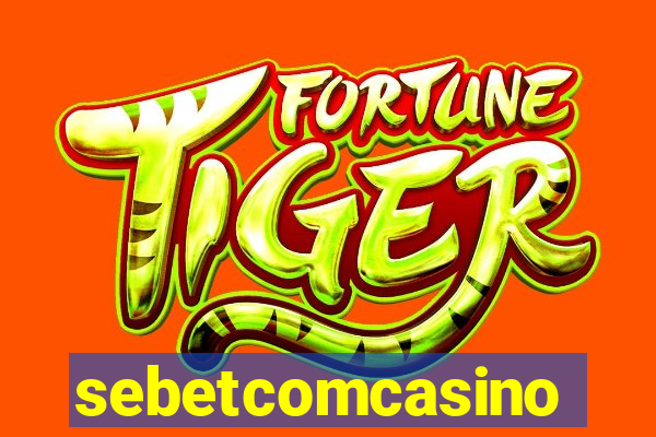 sebetcomcasino