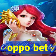 oppo bet