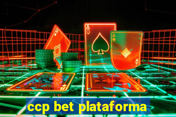 ccp bet plataforma