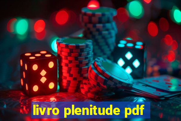 livro plenitude pdf