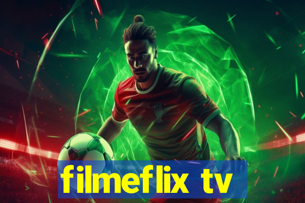 filmeflix tv