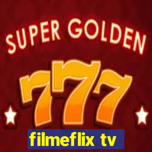 filmeflix tv