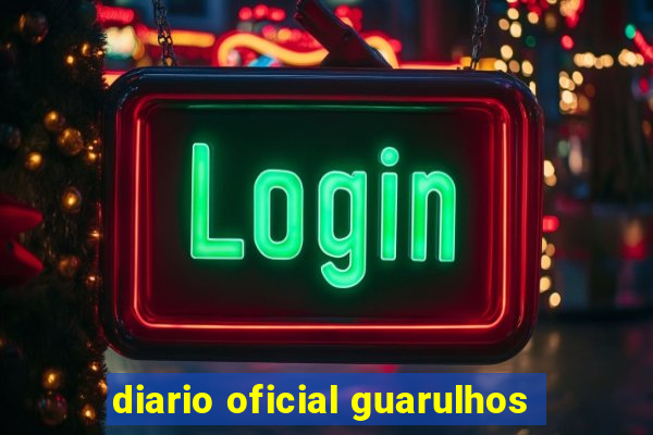 diario oficial guarulhos