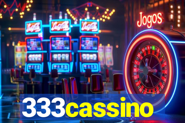 333cassino