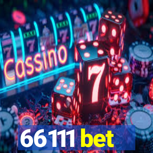 66111 bet