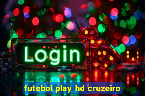 futebol play hd cruzeiro