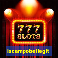 iscampobetlegit