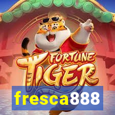 fresca888