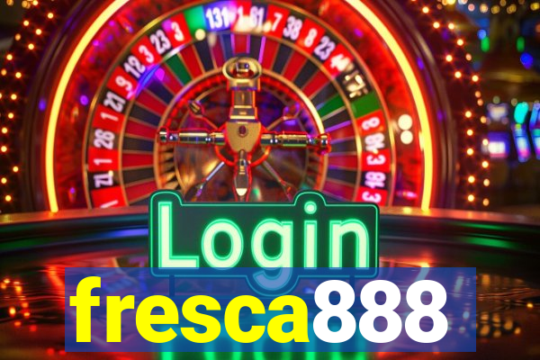 fresca888