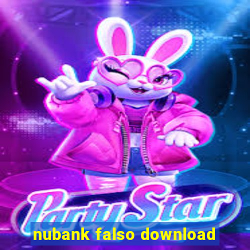 nubank falso download