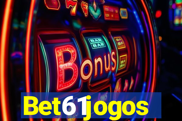 Bet61jogos