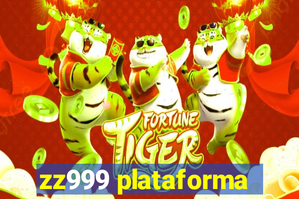 zz999 plataforma