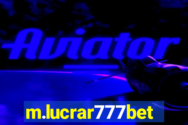 m.lucrar777bet