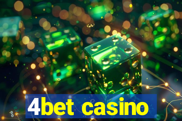 4bet casino