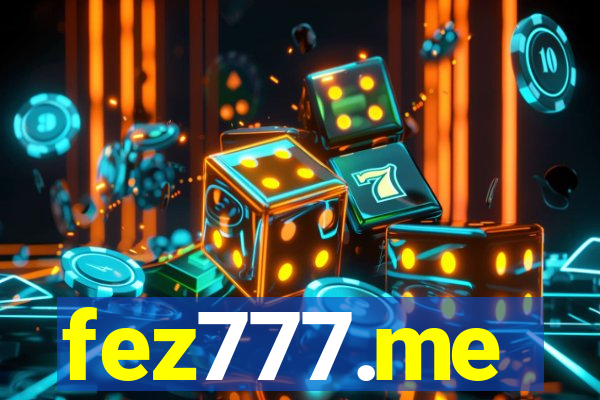 fez777.me