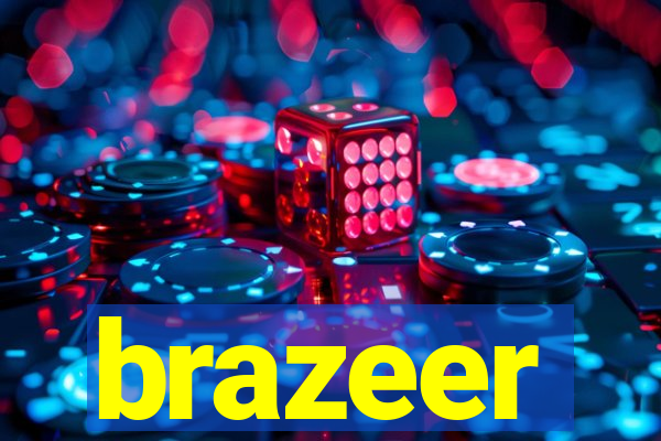 brazeer