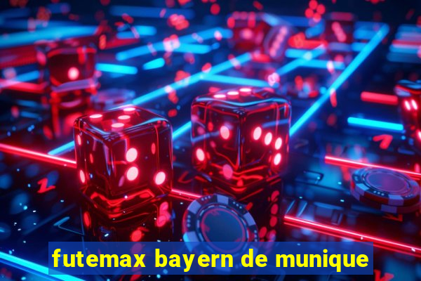 futemax bayern de munique