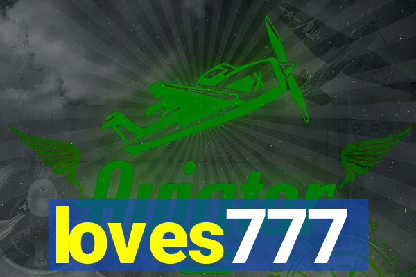 loves777