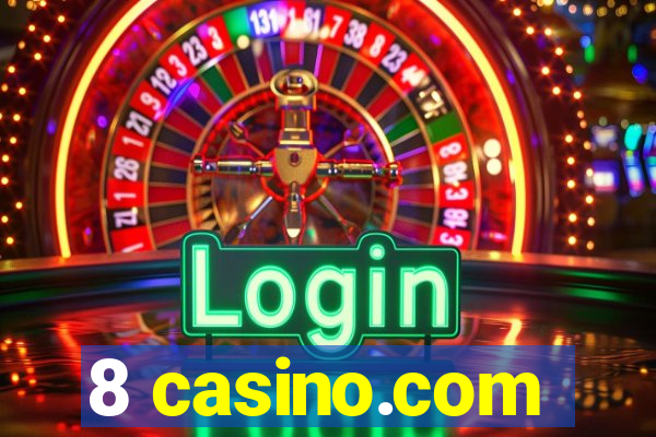 8 casino.com