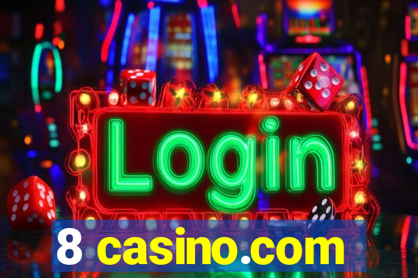 8 casino.com