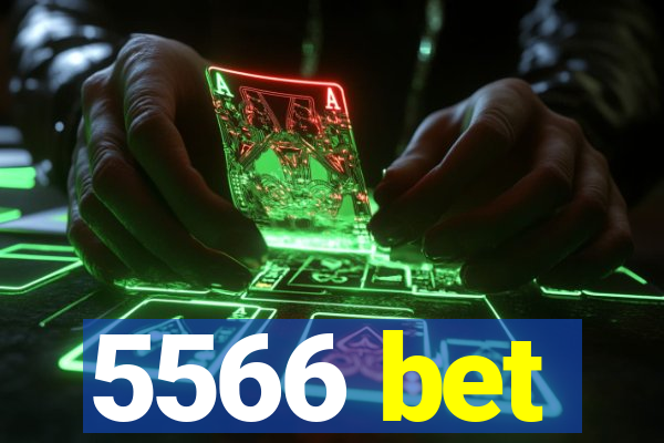 5566 bet