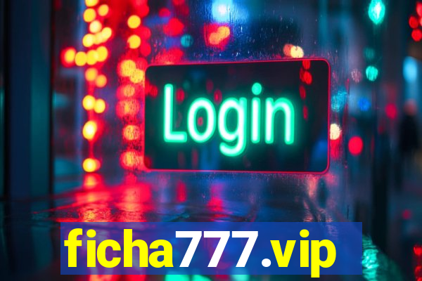 ficha777.vip