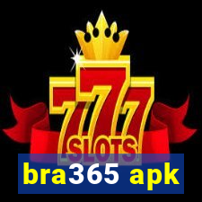 bra365 apk