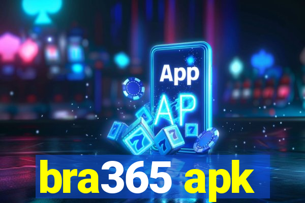 bra365 apk