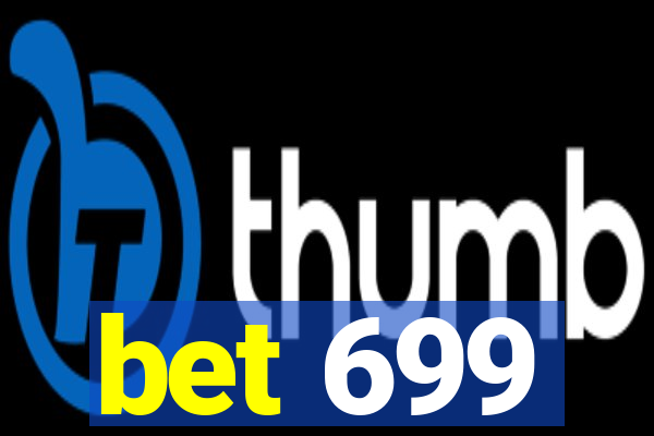 bet 699