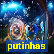 putinhas