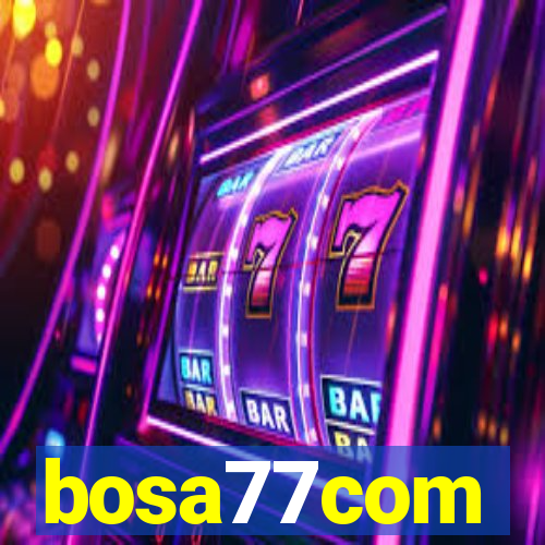 bosa77com