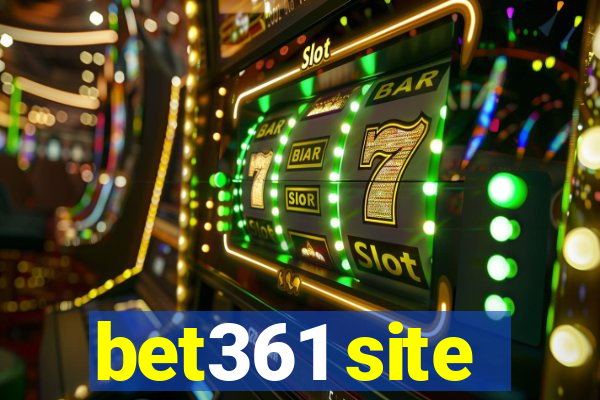 bet361 site