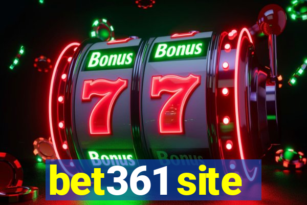 bet361 site