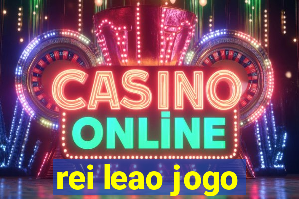 rei leao jogo