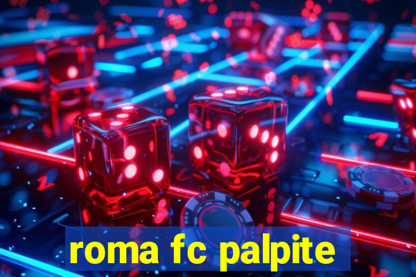 roma fc palpite