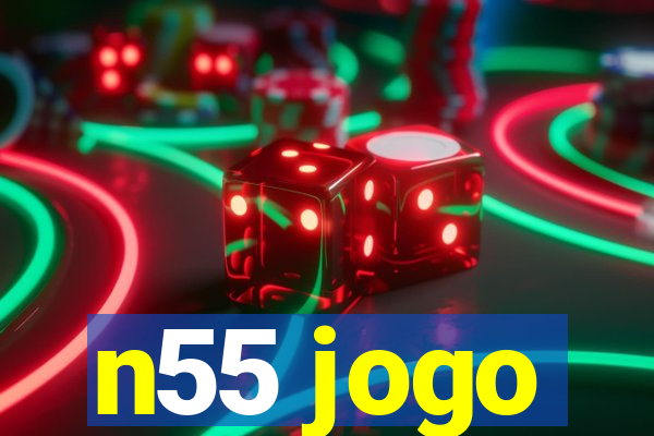 n55 jogo